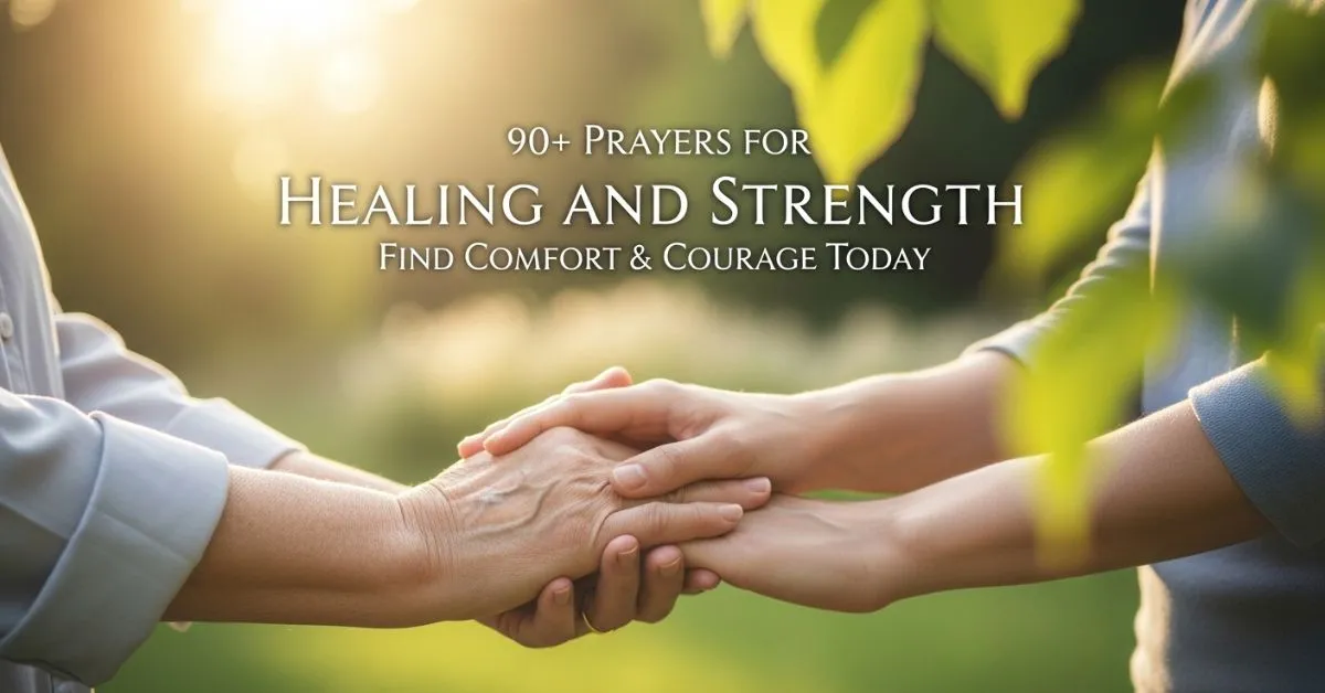 90-prayers-for-healing-and-strength-find-comfort-and-courage-today